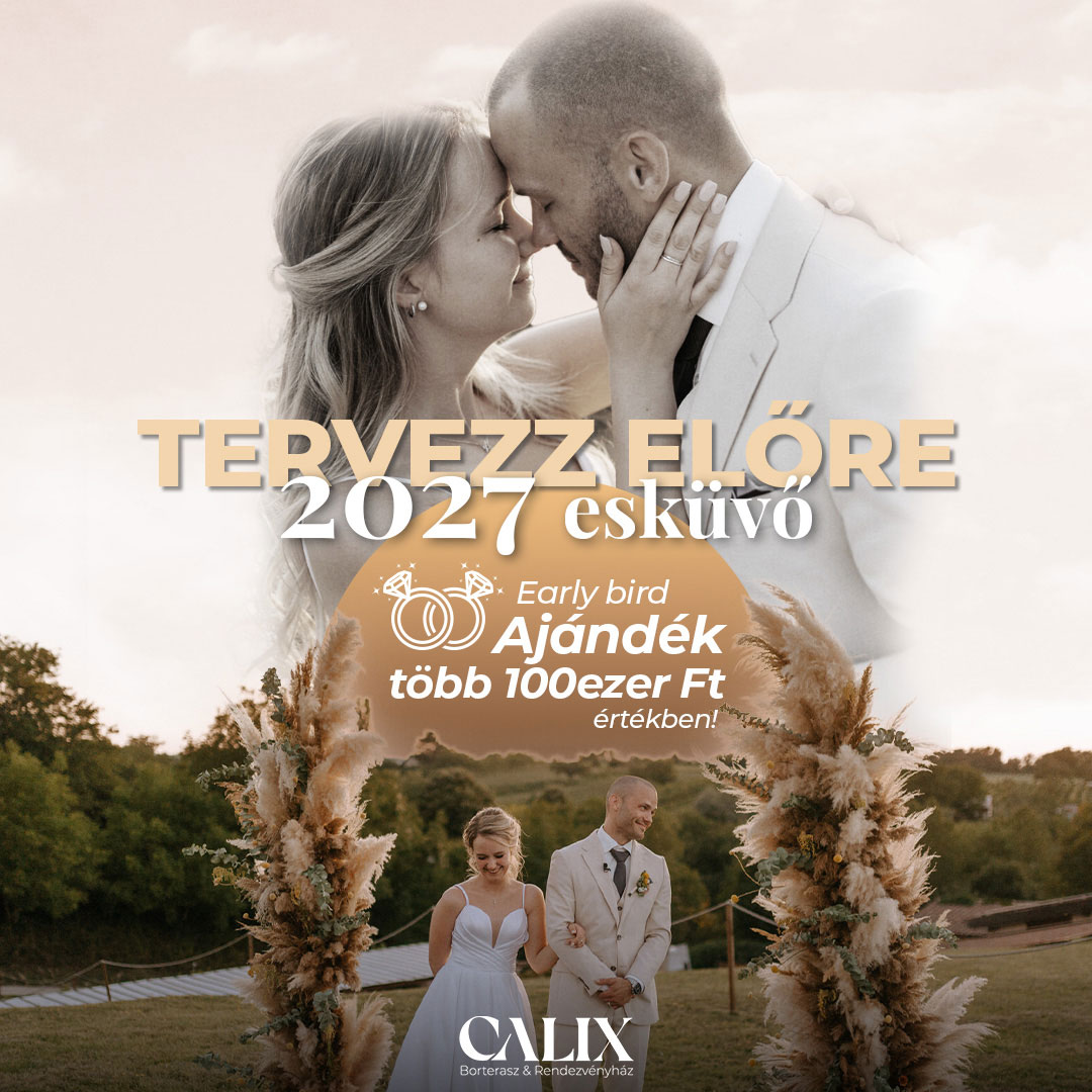 calix-borterasz-early-bird-ajandek-eskuvo-eskuvohelyszin